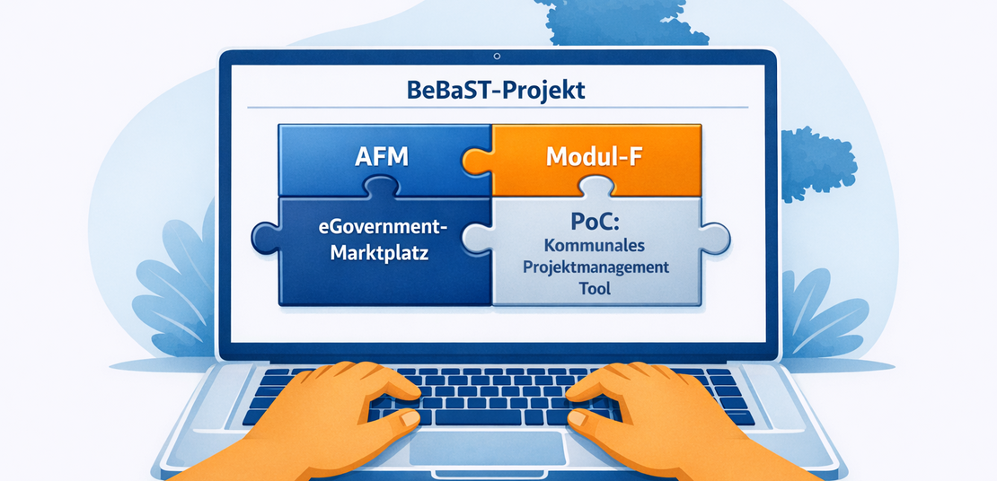 Auf dem Bild ist ein Laptop zu erkennen, auf dem die Überschrift „BeBaST-Projekt“ zu sehen ist, mit seinen Teilprojekten „AFM“, „Modul-F“, „eGovernment-Marktplatz“ und dem „PoC: Kommunales Projektmanagement-Tool“. Die Teilprojekte sind als zusammengefügte Puzzleteile dargestellt.